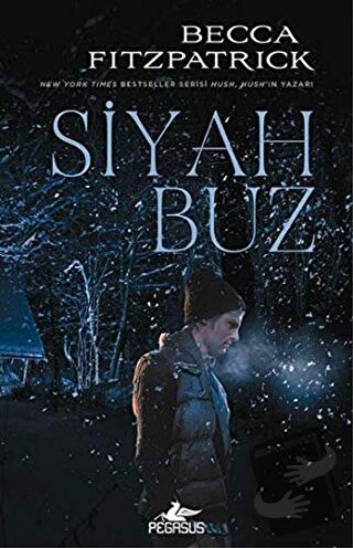 Siyah Buz (Ciltli) - Becca Fitzpatrick - Pegasus Yayınları - Fiyatı - 