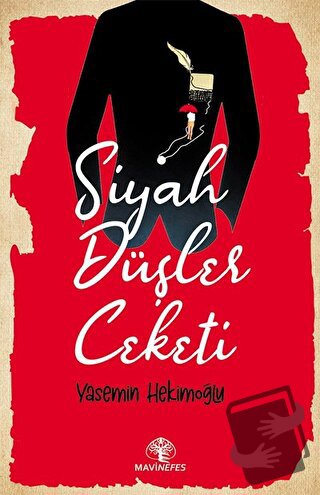 Siyah Düşler Ceketi - Yasemin Hekimoğlu - Mavi Nefes Yayınları - Fiyat