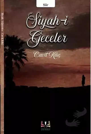 Siyah-i Geceler (Ciltli) - Cavit Kılıç - Sidar Yayınları - Fiyatı - Yo