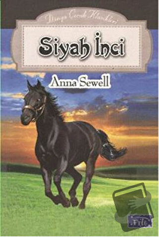 Siyah İnci - Anna Sewell - Parıltı Yayınları - Fiyatı - Yorumları - Sa