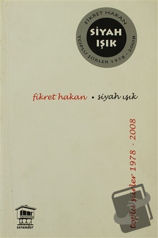 Siyah Işık - Fikret Hakan - Serander Yayınları - Fiyatı - Yorumları - 