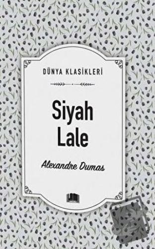 Siyah Lale - Alexandre Dumas Fils - Ema Kitap - Fiyatı - Yorumları - S