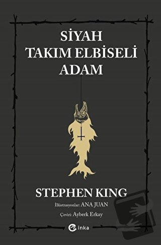 Siyah Takım Elbiseli Adam - Stephen King - İnka Yayınları - Fiyatı - Y