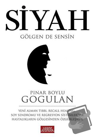 Siyah - Pınar Boylu Gogulan - Libros Yayınları - Fiyatı - Yorumları - 