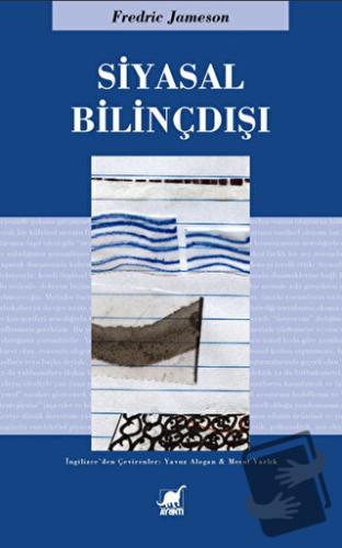 Siyasal Bilinçdışı - Fredric Jameson - Ayrıntı Yayınları - Fiyatı - Yo