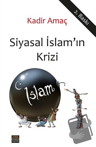 Siyasal İslam'ın Krizi - Kadir Amaç - J&J Yayınları - Fiyatı - Yorumla