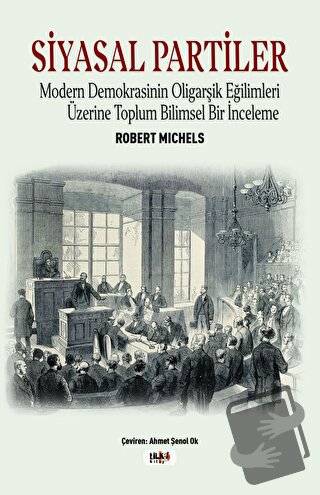 Siyasal Partiler - Robert Michels - Tilki Kitap - Fiyatı - Yorumları -