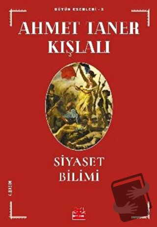 Siyaset Bilimi - Ahmet Taner Kışlalı - Kırmızı Kedi Yayınevi - Fiyatı 