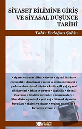 Siyaset Bilimine Giriş ve Siyasal Düşünce Tarihi - Tahir Erdoğan Şahin