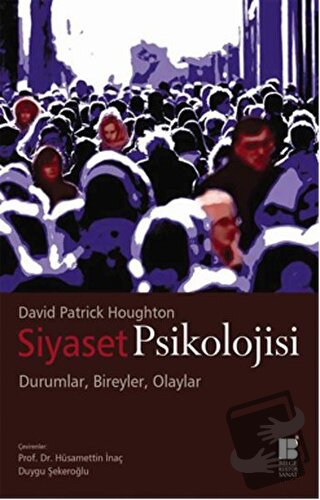 Siyaset Psikolojisi - David Patrick Houghton - Bilge Kültür Sanat - Fi