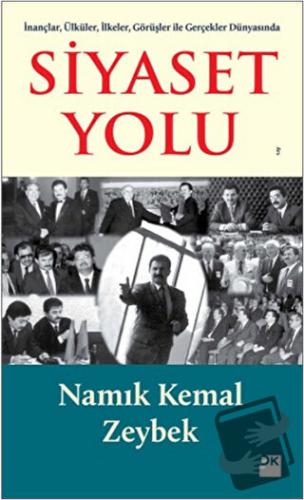 Siyaset Yolu - Namık Kemal Zeybek - Doğan Kitap - Fiyatı - Yorumları -