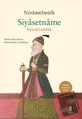 Siyasetname - Nizamülmülk - Kapı Yayınları - Fiyatı - Yorumları - Satı