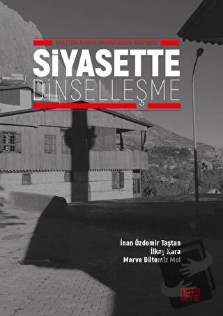 Siyasette Dinselleşme - İlkay Kara - Nota Bene Yayınları - Fiyatı - Yo