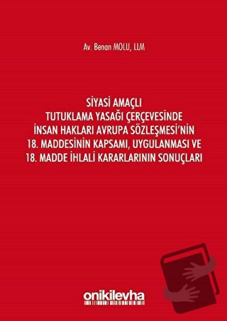 Siyasi Amaçlı Tutuklama Yasağı Çerçevesinde İnsan Hakları Avrupa Sözle