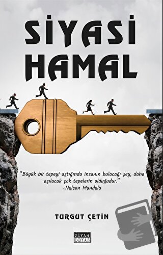 Siyasi Hamal - Turgut Çetin - Siyah Beyaz Yayınları - Fiyatı - Yorumla