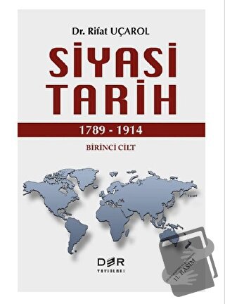 Siyasi Tarih Birinci Cilt (1789 - 1914) (Ciltli) - Rifat Uçarol - Der 