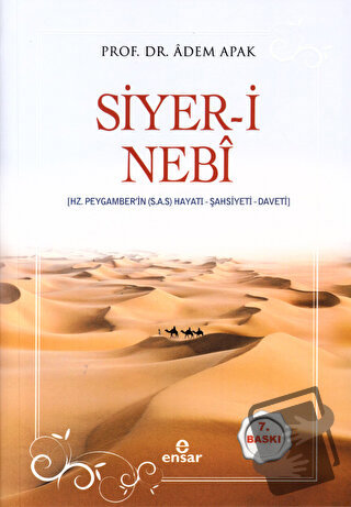 Siyer-i Nebi - Adem Apak - Ensar Neşriyat - Fiyatı - Yorumları - Satın