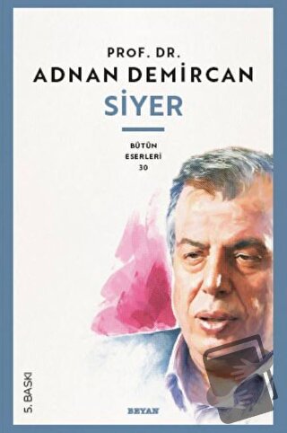 Siyer - Adnan Demircan - Beyan Yayınları - Fiyatı - Yorumları - Satın 