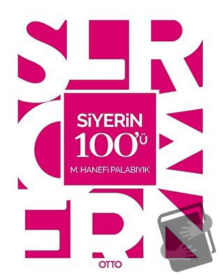 Siyerin 100'ü - M. Hanefi Palabıyık - Otto Yayınları - Fiyatı - Yoruml