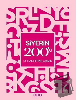 Siyerin 200’ü - M. Hanefi Palabıyık - Otto Yayınları - Fiyatı - Yoruml