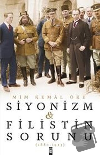 Siyonizm ve Filistin Sorunu - Mim Kemal Öke - Timaş Yayınları - Fiyatı