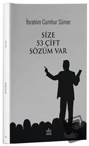 Size 53 Çift Sözüm Var - İbrahim Cumhur Sümer - Elpis Yayınları - Fiya