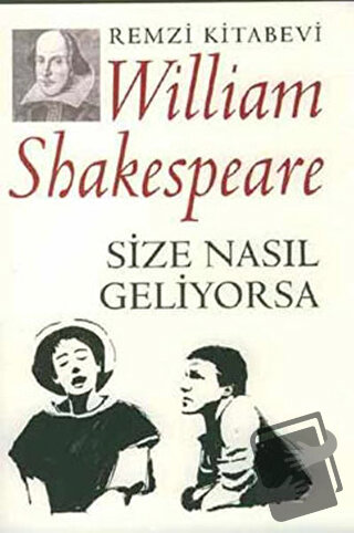 Size Nasıl Geliyorsa - William Shakespeare - Remzi Kitabevi - Fiyatı -