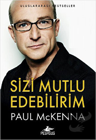 Sizi Mutlu Edebilirim - Paul Mckenna - Pegasus Yayınları - Fiyatı - Yo