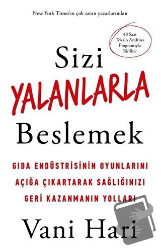 Sizi Yalanlarla Beslemek - Vani Hari - Butik Yayınları - Fiyatı - Yoru