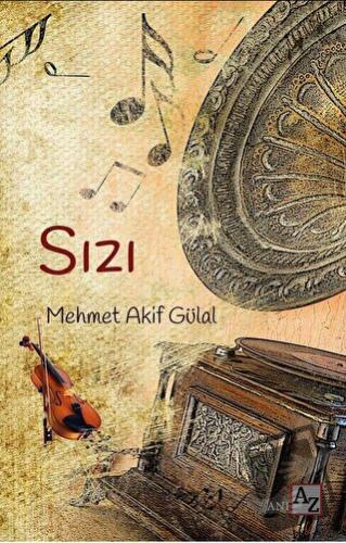 Sızı - Mehmet Akif Gülal - Az Kitap - Fiyatı - Yorumları - Satın Al