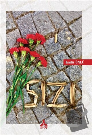 Sızı - Kadir Ünlü - Sonçağ Yayınları - Fiyatı - Yorumları - Satın Al