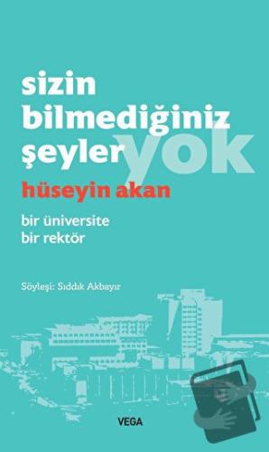 Sizin Bilmediğiniz Şeyler Yok - Hüseyin Akan - Vega Yayınları - Fiyatı