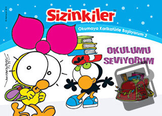 Sizinkiler - Okulumu Seviyorum - Salih Memecan - Mart Yayınları - Fiya