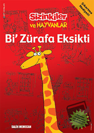 Sizinkiler ve Hayvanlar - Bi' Zürafa Eksikti - Salih Memecan - Mart Ya