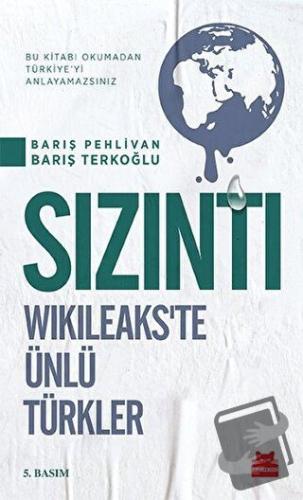 Sızıntı - Barış Pehlivan - Kırmızı Kedi Yayınevi - Fiyatı - Yorumları 