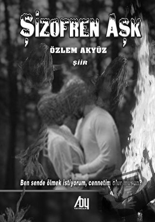 Şizofren Aşk - Özlem Akyüz - Baygenç Yayıncılık - Fiyatı - Yorumları -