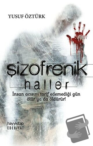 Şizofrenik Haller - Yusuf Öztürk - Hayykitap - Fiyatı - Yorumları - Sa