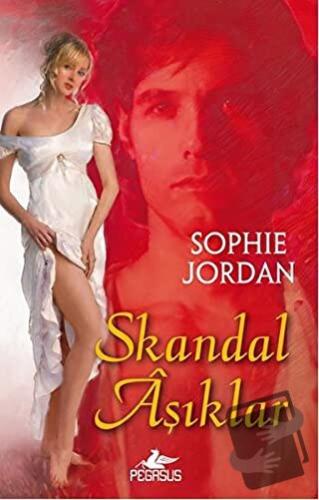 Skandal Aşıklar - Sophie Jordan - Pegasus Yayınları - Fiyatı - Yorumla