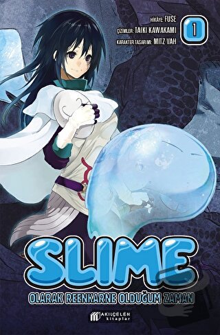 Slime Olarak Reenkarne Olduğum Zaman 1. Cilt - Fuse - Akıl Çelen Kitap