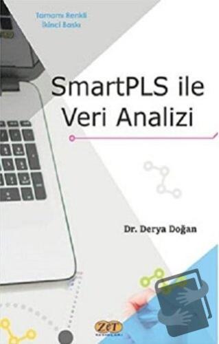 SmartPLS ile Veri Analiz - Derya Doğan - Zet Yayınları - Fiyatı - Yoru