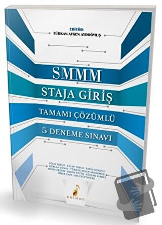 SMMM Staja Giriş Tamamı Çözümlü 5 Deneme Sınavı - Türkan Aygen Aydoğmu