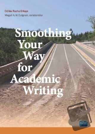 Smoothing Your Way For Academic Writing - Odilea Rocha Erkaya - Nobel 