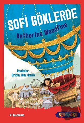 Sofi Göklerde - Katherine Woodfine - Tudem Yayınları - Fiyatı - Yoruml