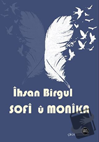 Sofi û Monika - İhsan Birgul - Na Yayınları - Fiyatı - Yorumları - Sat