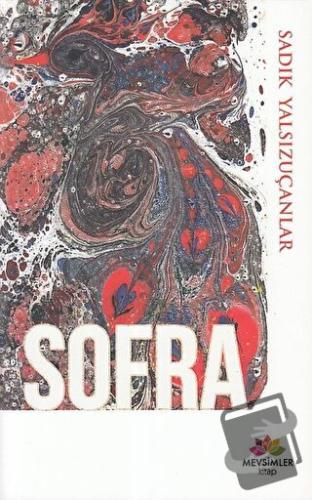 Sofra - Sadık Yalsızuçanlar - Mevsimler Kitap - Fiyatı - Yorumları - S