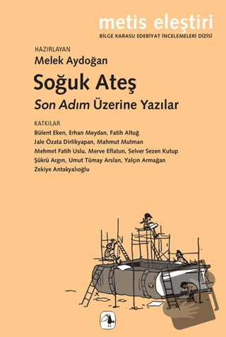 Soğuk Ateş - Melek Aydoğan - Metis Yayınları - Fiyatı - Yorumları - Sa