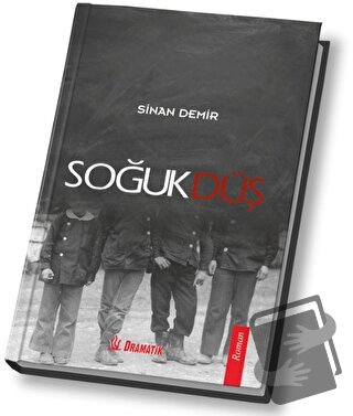 Soğuk Düş - Sinan Demir - Dramatik Yayınları - Fiyatı - Yorumları - Sa