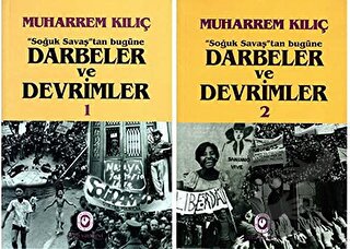 Soğuk Savaş'tan Bugüne Darbeler ve Devrimler (2 Cilt Takım) - Muharrem