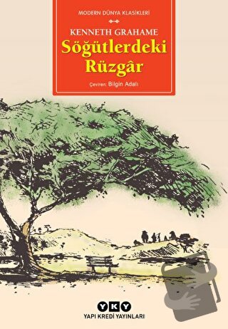 Söğütlerdeki Rüzgar - Kenneth Grahame - Yapı Kredi Yayınları - Fiyatı 