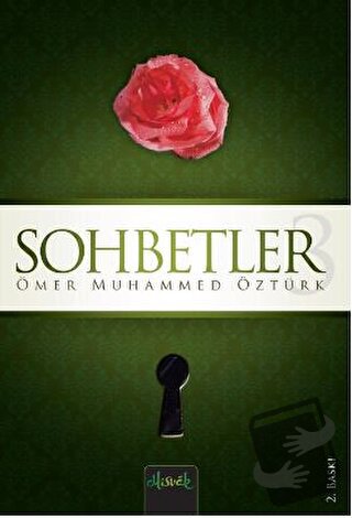 Sohbetler 3 - Ömer Muhammed Öztürk - Misvak Neşriyat Yayınevi - Fiyatı